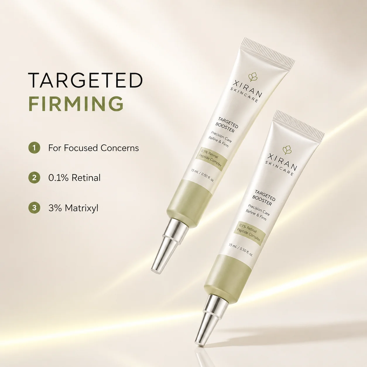 Two tubes of skincare product labeled 'Targeted Booster' with Retinal and Matrixyl, promoting precision care to refine and firm skin.